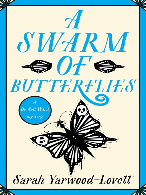 Title details for A Swarm of Butterflies by Sarah Yarwood-Lovett - Available